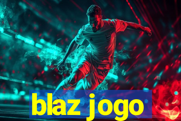 blaz jogo